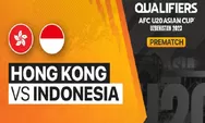 Link Nonton Live Streaming Timnas Indonesia U-20 Vs Hongkong Kualifikasi Piala Asia 2023, 16 September 2022