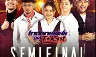 Jadwal Acara TV RCTI Senin 19 September 2022, Malam Ini Semifinal Indonesia Got Talent, Ikatan Cinta, Silet