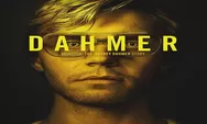 Sinopsis Series Monster: The Jeffrey Dahmer Story, 21 September 2022 di Netflix Kisah Pembunuh Berantai