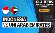 Link Nonton Live Streaming Timnas Indonesia U-17 Vs UEA Kualifikasi Piala Asia 5 Oktober 2022, Lawan Terberat