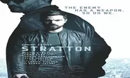 Sinopsis Film Stratton Tayang di Bioskop Trans TV 9 Oktober 2022 Pukul 23.30 WIB Dibintangi Dominic Cooper
