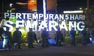 Peringatan Pertempuran 5 Hari di Semarang, Sejumlah Ruas Jalan akan Ditutup
