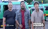 Preman Pensiun 6 Katanya Bakal Tamat Episode 40 Tanggal 14 Oktober 2022, Aris Nugraha : Shooting Belum Selesai