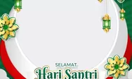 15 Link Twibbon Terbaru Peringatan Hari Santri Nasional 2022, Penuh Ucapan Selamat Menyentuh Hati