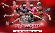 Jadwal Siaran Langsung Denmark Open 2022: Laga 5 Wakil Indonesia di Court 1, Ditayangkan iNews TV