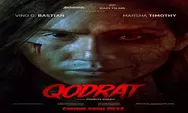 Film Horor Religi, Qodrat Akan Segera Tayang Akhir Oktober 2022, Siap Ramaikan Bioskop!