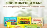 Simak! Sido Muncul (SIDO) : Klaim Produknya Tak Mengandung Etilen Glikol dan Dietilen Glikol