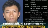 Inilah Profil Lengkap Penusuk Anak Perempuan  di Cibeureum Cimahi yang Aksinya Terekam CCTV