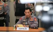 Diawali smail Bolong, Kapolri  Janji Usut Dugaan Setoran Tambang Ilegal di Kalimantan Timur