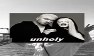 Lirik Lagu Sam Smith - Unholy (ft Kim Petras) Dilengkapi Dengan Terjemahan Bahasa Indonesia Enak Didengar