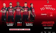 AC Milan ke Indonesia November 2022, Berikut Harga Tiket dan Run Down Meet and Greet