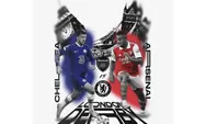 Chelsea vs Arsenal : Ajang Pembuktian Konsistensi