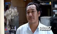 Sinopsis Preman Pensiun 7 Tayang 5 November 2022 di RCTI, Aksi Kang Gobang Bela Mandornya yang Dipalak