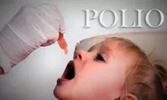 Yuk Kenali Polio, Pengertian, Penyebab, Gajala dan Penyebarannya