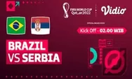Link Nonton Live Streaming Brazil vs Serbia di Piala Dunia 2022 Pukul 02.00 WIB, 25 November 2022