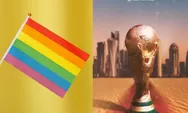 Sempat Dilarang, Kini FIFA Izinkan Atribut LGBT Masuk Stadion Piala Dunia Qatar
