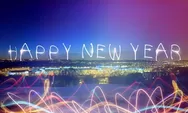 15 Ucapan atau Kutipan Selamat Tahun Baru Paling Inspiratif dan Menyentuh Hati, Cocok dibagikan ke WA, FB, IG