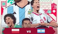 Link Nonton Live Streaming Piala Dunia 2022 Polandia vs Argentina 1 Desember Lengkap Prediksi