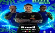 Link Nonton Live Streaming Kamerun vs Brazil di Piala Dunia 2022 Pukul 02.00 WIB, 3 Desember 2022