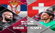 Link Nonton Live Streaming Serbia Vs Swiss di Piala Dunia 2022 Tanggal 3 Desember 2022 Jangan Sampai Kelewatan