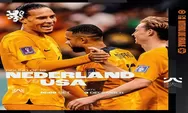 Head to Head Belanda Vs Amerika Serikat di 16 Besar Piala Dunia 2022 Rekor Pertemuan dan Rangking Dunia