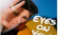 Lirik Lagu 'Eyes on You' - Nicky Youre: All Eyes on You, Beserta Terjemahannya