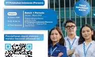 Perusahaan BUMN, 'PT Pelabuhan Indonesia' Membuka Kesempatan Magang Mulai Lulusan SMK Sampai S1!