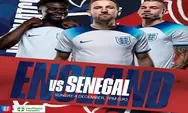 Head to Head Inggris Vs Senegal di 16 Besar Piala Dunia 2022, 5 Desember 2022 Rekor Pertemuan dan Rangking
