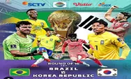 Link Nonton Live Streaming Brasil Vs Korea Selatan di 16 Besar Piala Dunia 2022, 6 Desember 2022 Bakal Seru
