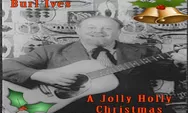 Lirik Lagu A Holly Jolly Christmas - Burl Ives Lengkap Dengan Terjemahan Bahasa Indonesia