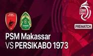 Link Nonton Live Streaming PSM Makassar Vs Persikabo 1973 di BRI Liga 1 2022 2023, 5 Desember 2022 Bakal Seru