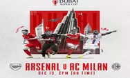 Link Nonton Live Streaming Arsenal VS AC Milan Dubai Super Cup Selasa, 13 Desember 2022 Pukul 21.00 WIB