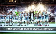 Argentina Sabet Juara Piala Dunia 2022 Setelah Menanti 36 Tahun Lamanya!