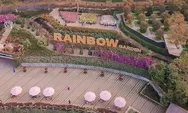 Rainbow Garden Bisa Menjadi Tempat Untuk Tujuan Kamu Berlibur