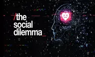 Sinopsis Film The Social Dilemma Tayang di Netflix Film Dokumenter Tentang Dampak Buruk Sosial Media