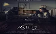 Sinopsis Film Horor Asih 2 Dibintangi Marsha Timothy Tayang 30 Desember 2022 di Trans 7,Sosok Hantu Perempuan 