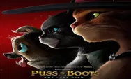 Sinopsis Film Puss in Boots: The Last Wish, Tayang Saat Ini di Bioskop Lanjutan Cerita dari Puss in Boots