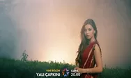 Spoiler Drama Turki Yali Capkini Episode 17 Tayang 13 Januari 2023, Ferit Kembali Menemui Suna