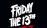 Friday the 13th Adalah Apa? Konon Nasib Buruk dan Kesialan Terjadi di Hari Jumat Ini
