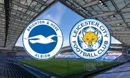 Simak Prediksi Liga Inggris Leicester City vs Brighton