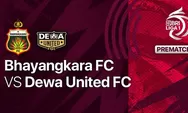Link live streaming Liga 1 hari ini Bhayangkaraa FC vs Dewa United, WCP: Mereka cukup impresif