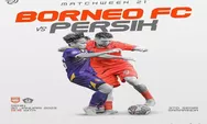 Prediksi Skor Borneo FC vs Persik Kediri BRI Liga 1 2022 2023 Pukul 18.15 WIB Hari Ini,Rekor Kemenangan Imbang