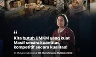 Sri Mulyani Tambahkan Anggaran KUR hingga Rp415 Triliun, Kualitas UMKM Bikin Geleng-geleng