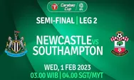 Link Nonton Live Streaming Newcastle United vs Southampton di EFL Cup Pukul 03.00 Tanggal 1 Februari 2023
