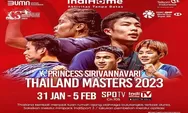 Total Hadiah Thailand Masters 2023, Head to Head 8 Wakil Indonesia di Babak 32 Besar, Link Nonton Hari Ini