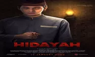 Yang Belum Menonton Mari Merapat, Inilah Alur Cerita Dari Film Hidayah!