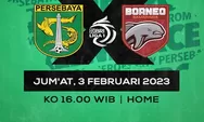 Prediksi Skor Persebaya Surabaya vs Borneo FC di BRI Liga 1 2022 2023 Pekan 22 Hari Ini, H2H Borneo Unggul