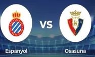 Prediksi Skor Espanyol vs Osasuna di La Liga 2022 2023 Pekan 20 Malam Ini, H2H, Link Nonton