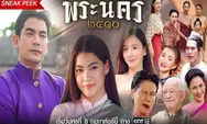 Sinopsis Drama Thailand Phra Nakhon 2410 Tayang 8 Februari 2023 di One31 Dibintangi Sean Jindachot