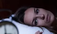 11 Kebiasaan Ini Sebenarnya Penyebab Insomnia, Sering Dilakukan Oleh Banyak Orang